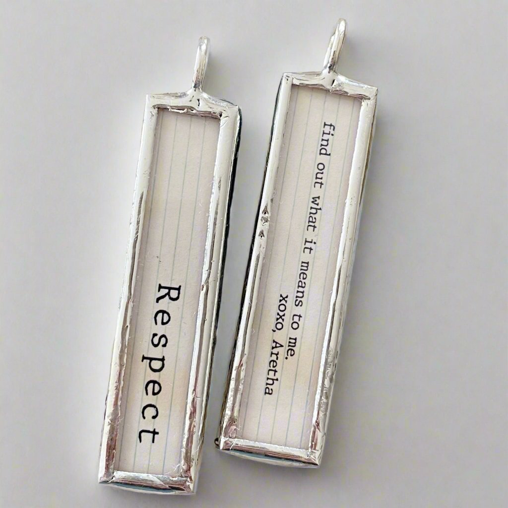 Aretha Respect Lyric Stick Soldered Art Jewelry Charm