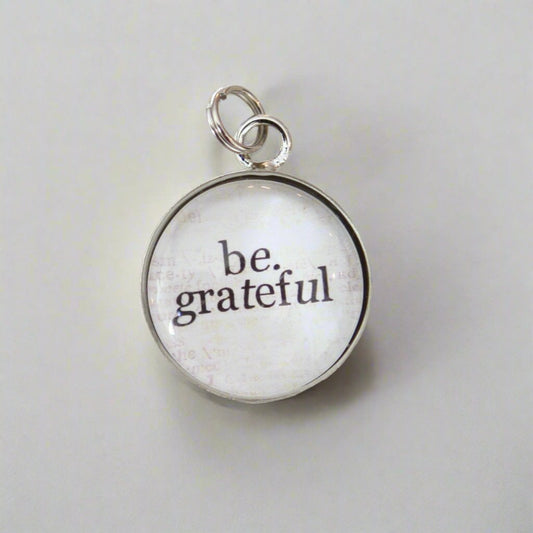 Be Grateful Bubble Charm - Jennifer Dahl Designs