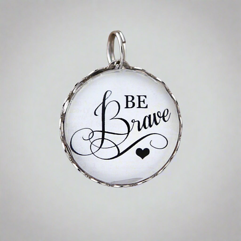 Be Brave Bubble Charm - Jennifer Dahl Designs