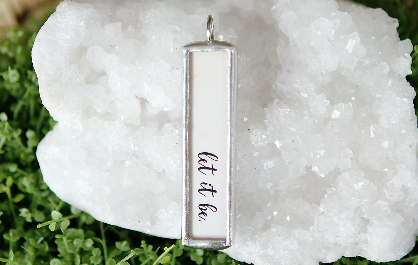 Let It Be Soldered Art Jewelry Charm