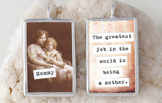 Mommy Soldered Art Charm